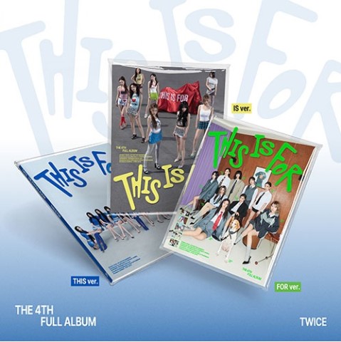 TWICE 4th Full Album [THIS IS FOR] (THIS Ver. / IS Ver. / For Ver.) (Random pick)